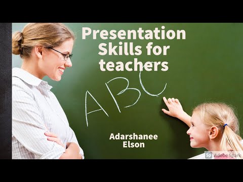 ගුරු භවතුන් සඳහා ඉදිරිපත් කිරීමේ කුසලතා (Presentation Skills for teachers)