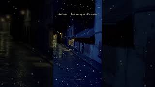 First snow, last thought of the day | Sleep & Relax #Shorts