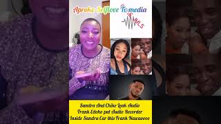 Adio of Chike And Sandra Frank Edoho Cheating Ex Wife #viralvideo 