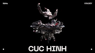 CUC HINH – 52Hz ft. Coldzy (Prod. Minsicko)
