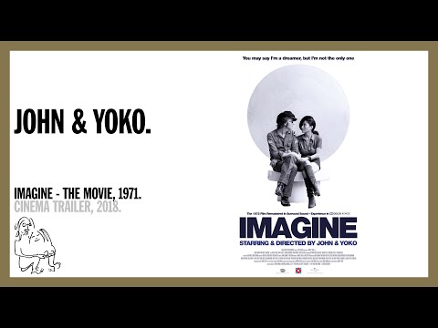 Imagine by John & Yoko - cinema trailer