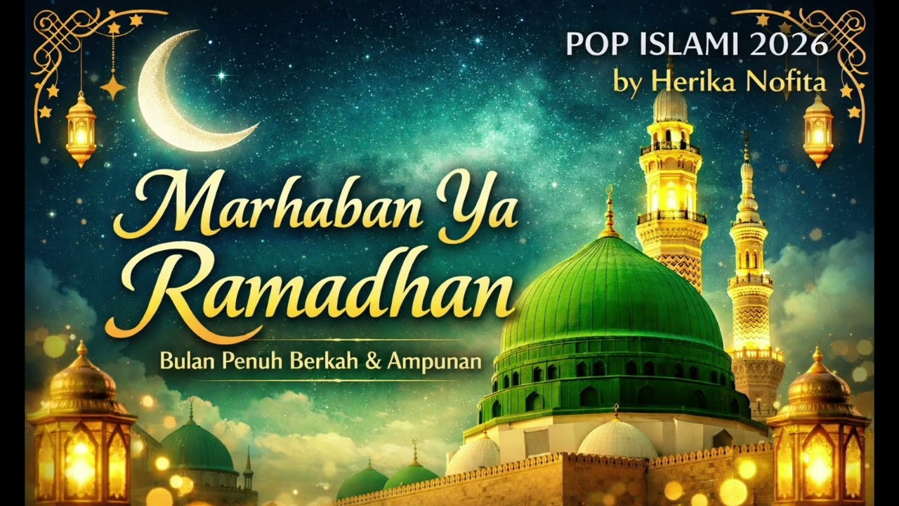 Marhaban ya Ramadhan 