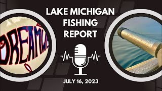LAKE MICHIGAN SALMON FISHING REPORT