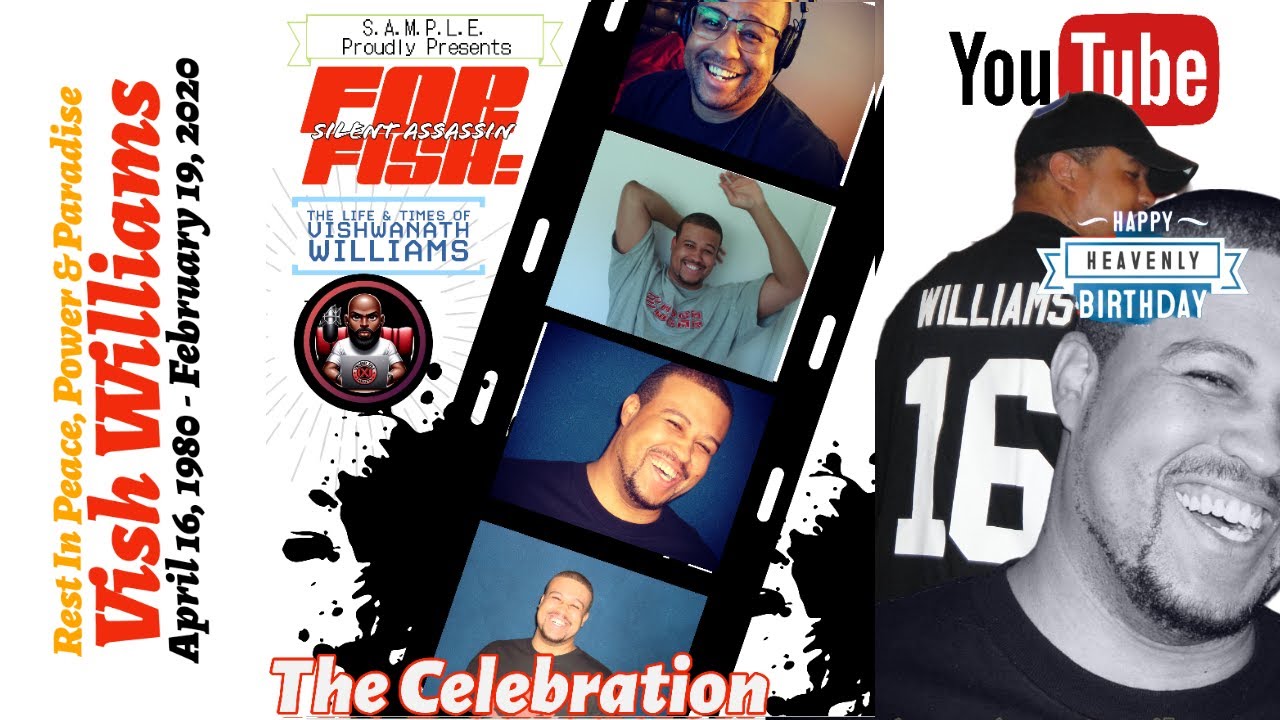 For FISH: The Celebration - The Life & Times of Vish Williams