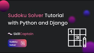 Program for Sudoku Solver using Python and Django.