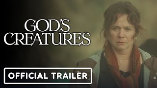 God's Creatures - Official Trailer (2022) Emily Watson, Paul Mescal