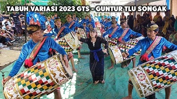 TABUH VARIASI/TARIAN PEMBUKA GENDANG BELEQ GTS _ GUNTUR TLU SONGAK | TERBARU 2023 LIVE DI SEMOYANG