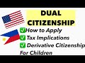🇺🇸🇵🇭HOW TO BECOME A DUAL CITIZEN IN THE USA|DOCUMENTS, BENEFITS, TAXATION AND OTHER INFORMATION