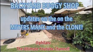 BACKYARD BUGGY SHOP UPDATES ON THE meyersmanx and the vwdunebuggy CLONE vw buggyshop philatv