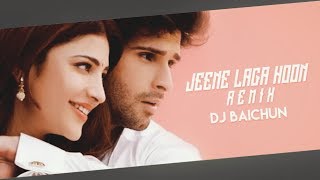 JEENE LAGA HOON (REMIX) - DJ BAICHUN || AKN VISUAL || RAMAIYA VASTAVAIYA || BOLLYWOOD OLD LOVE SONG