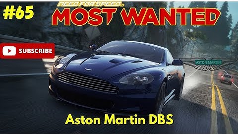 NFS most wanted 2: The police came to destroy the Aston Martin DBS
