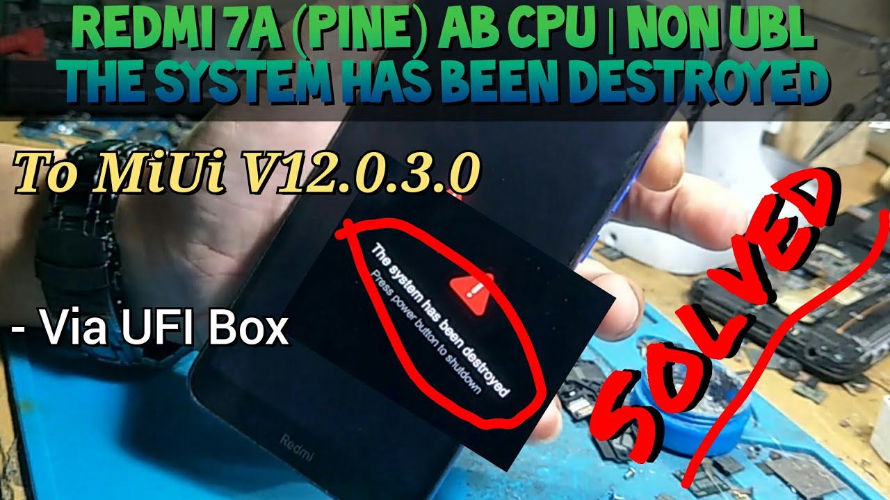 Redmi 7a System Has Been Destroyed