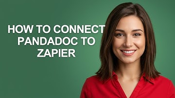 How to Connect Pandadoc to Zapier - AshleyHowTo
