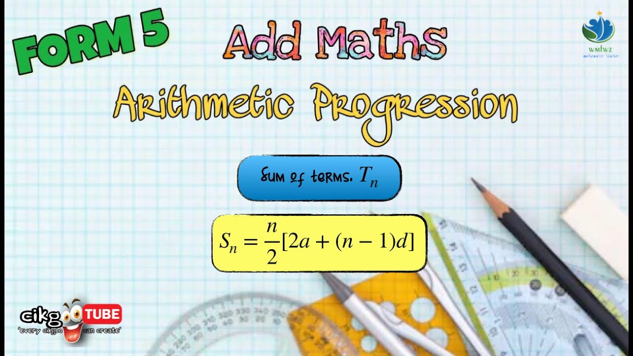 AddMath KBSM Form 5 Arithmetic Progression  Sum of terms  YouTube