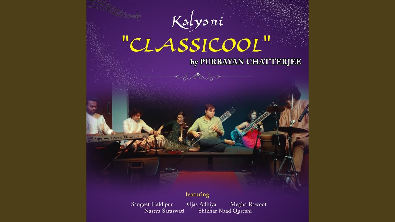 KALYANI feat Sangeet Haldipur Ojas Adhiya Nastya Saraswati Megha Rawoot Shikhar Naad Qureshi