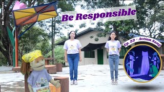 Ep.22 - Be Responsible | Action Song | Values Avenue