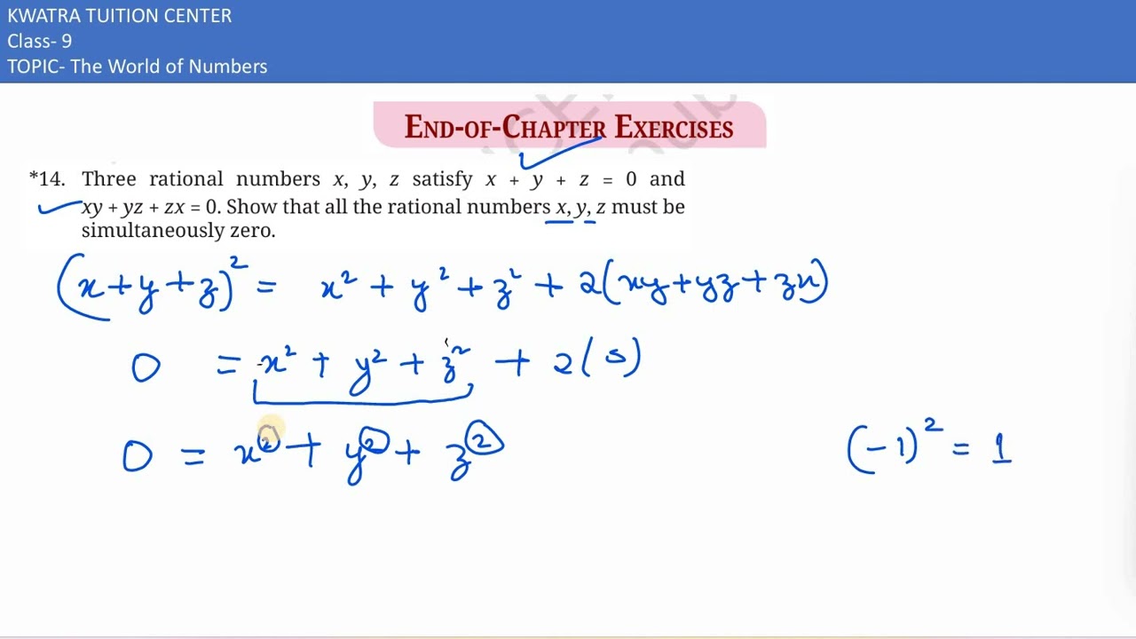 End of chapter ex 3 Q14. Three rational numbers x, y, z satisfy x