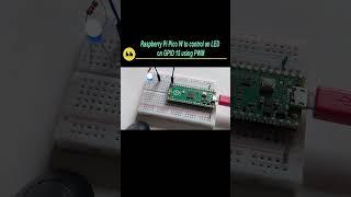 Raspberry Pi Pico to control an LED on GPIO 15 using PWM
