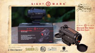 Sight Mark - Element Mini Solar Red Dot Sight -Serval Channel tested for you