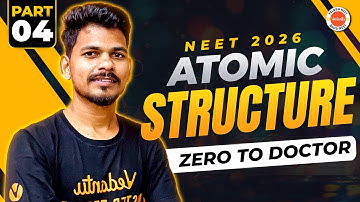 Atomic Structure Part-4 | Crack NEET 2026 with Concept Clarity 🔥