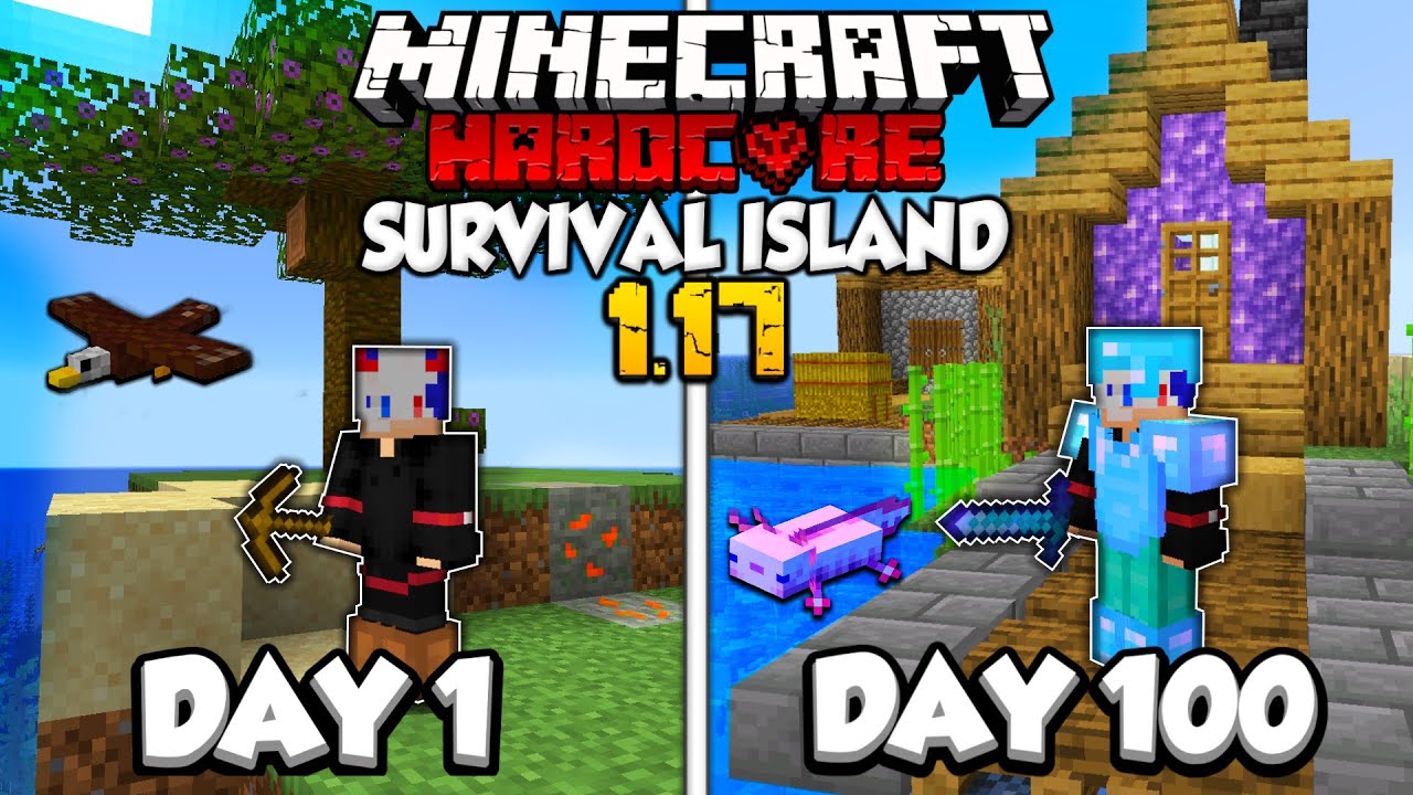 I Survived 100 Days on a 1.17 SURVIVAL ISLAND in Minecraft Hardcore