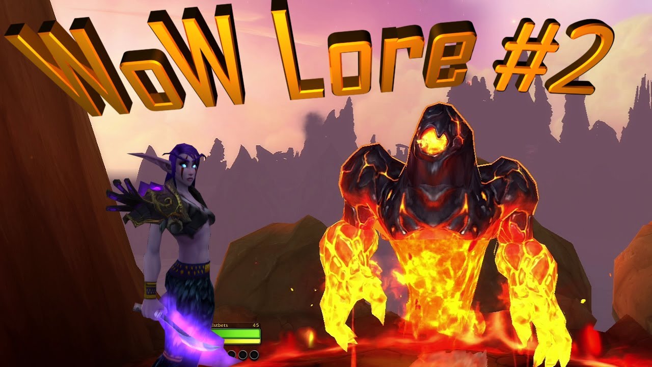 WoW Lore #2 - YouTube