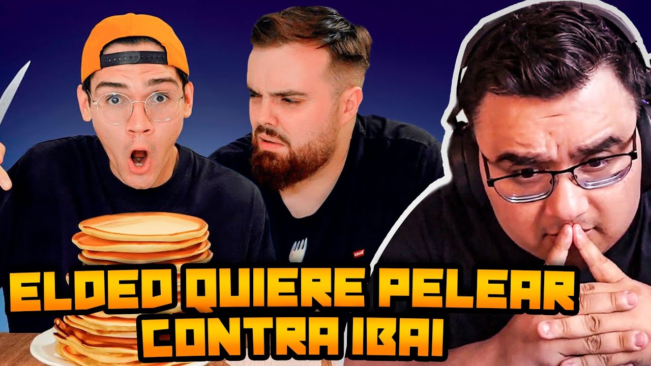 ELDED SE ENOJA CON IBAI POR DECIR ESTO...