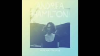 Watch Andrea Hamilton Am I Dreaming video