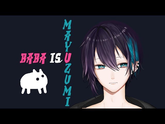#1【Baba Is You】俺自身がゴールになることだ【黛 灰 / にじさんじ】のサムネイル