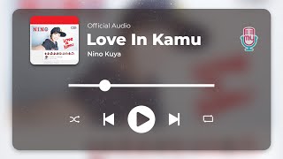 Nino - Love In Kamu