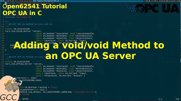 Open62541 (OPC UA in C) Tutorial: Adding a void/void Method to an OPC UA Server