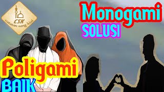 POLIGAMI DAN MONOGAMI