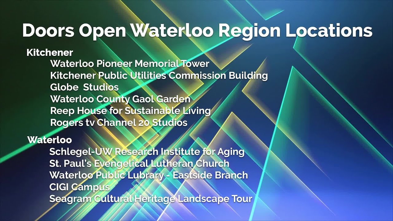 Doors Open Waterloo Region Returns to In Person! - Your Region This Week