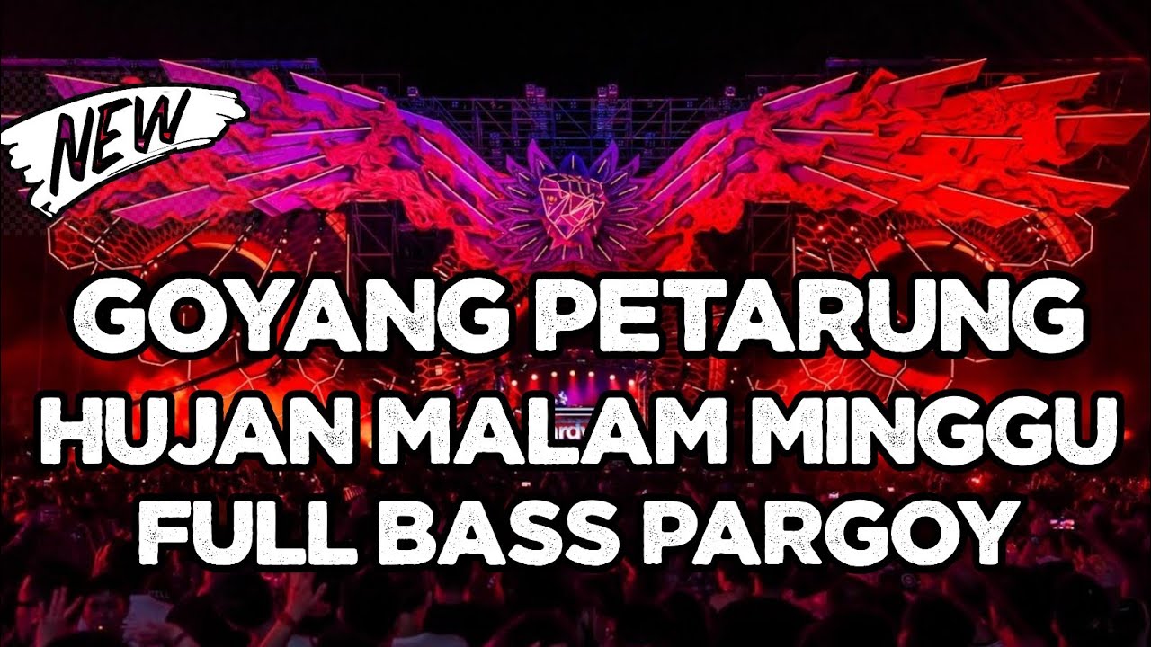 SPESIAL DJ PARGOY HUJAN MALAM MINGGU GOYANG PETARUNG MINANG TERBARU 2022