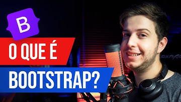 O que é Bootstrap? Como funciona