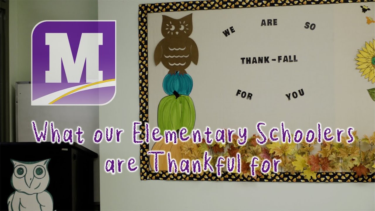 What our Elementary Schoolers are Thankful for