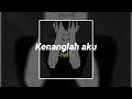 Kenanglah Aku - Naff Tiktok Version (speed up)