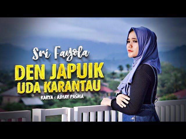 Sri Fayola - Den Japuik Uda Karantau (Official Music Video) class=