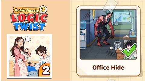 Brain Puzzle 2: Logic Twist Level 24 | office hide Gameplay
