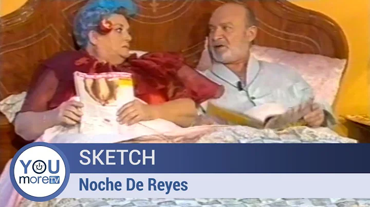 Sketch - Noche De Reyes