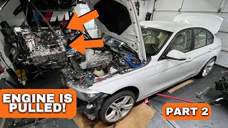 BMW F30 328I ENGINE SWAP! (PART 2)