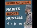 Habits hacks hustles podcast  strike survival in a new hollywood  flowfeel arts