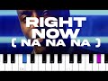 Akon  right now na na na  piano tutorial