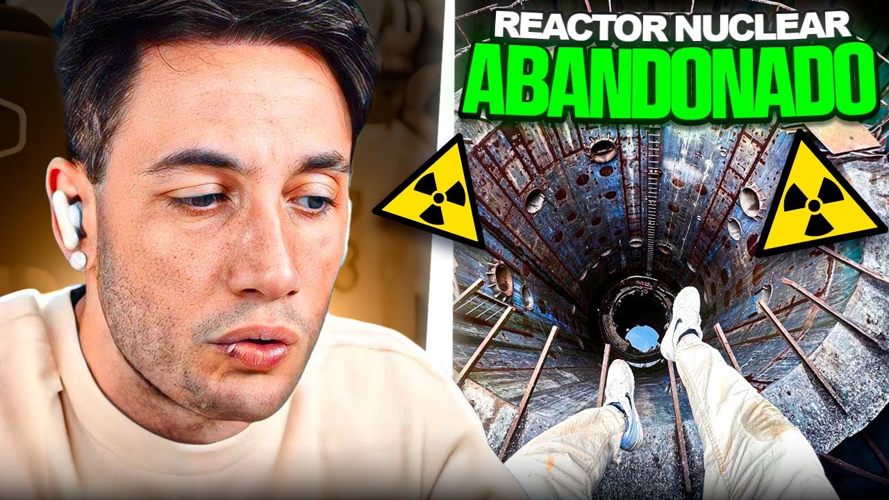 SE METIÓ DENTRO DE UN REACTOR NUCLEAR ABANDONADO