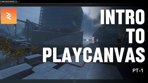 Getting Started with Playcanvas | PT 1