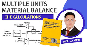 MULTIPLE UNITS MATERIAL BALANCE | TAGALOG | CHEMICAL ENGINEERING CALCULATIONS | SOLVED PROBLEM