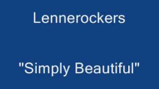 Lennerockers Simply Beautiful