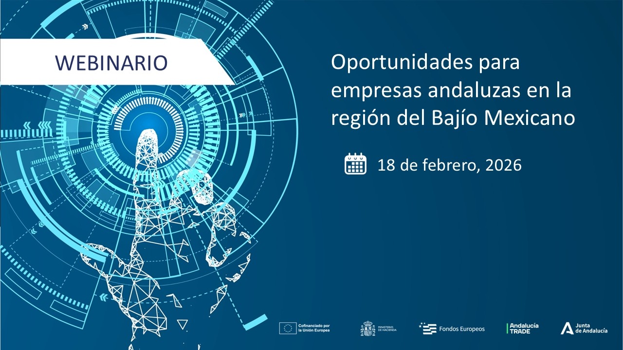 Webinario: ‘Oportunidades en la región del Bajío mexicano: caso de éxito en Aguascalientes’