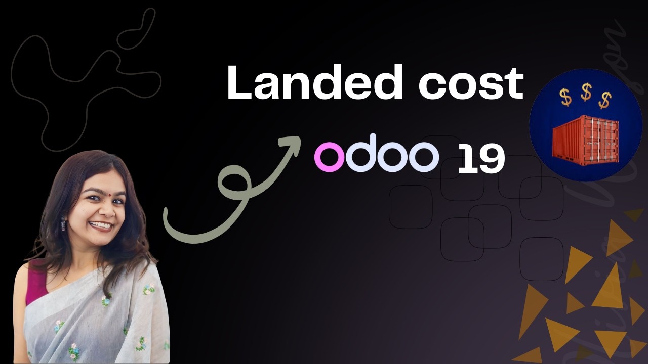 Landed Cost in Odoo 19 with Perpetual Valuation - YouTube