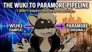The Wuki Sample Led Me to This Paramore Realization